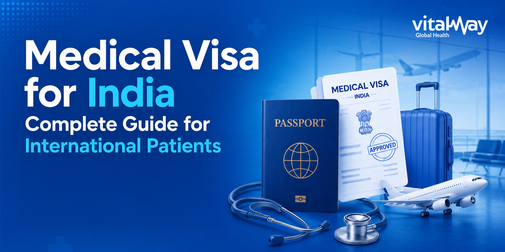 How to Apply for a Medical Visa for India – Complete Guide (2026)